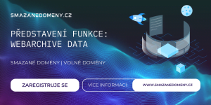 Představení funkcí na SmazaneDomeny.cz – Webarchive data
